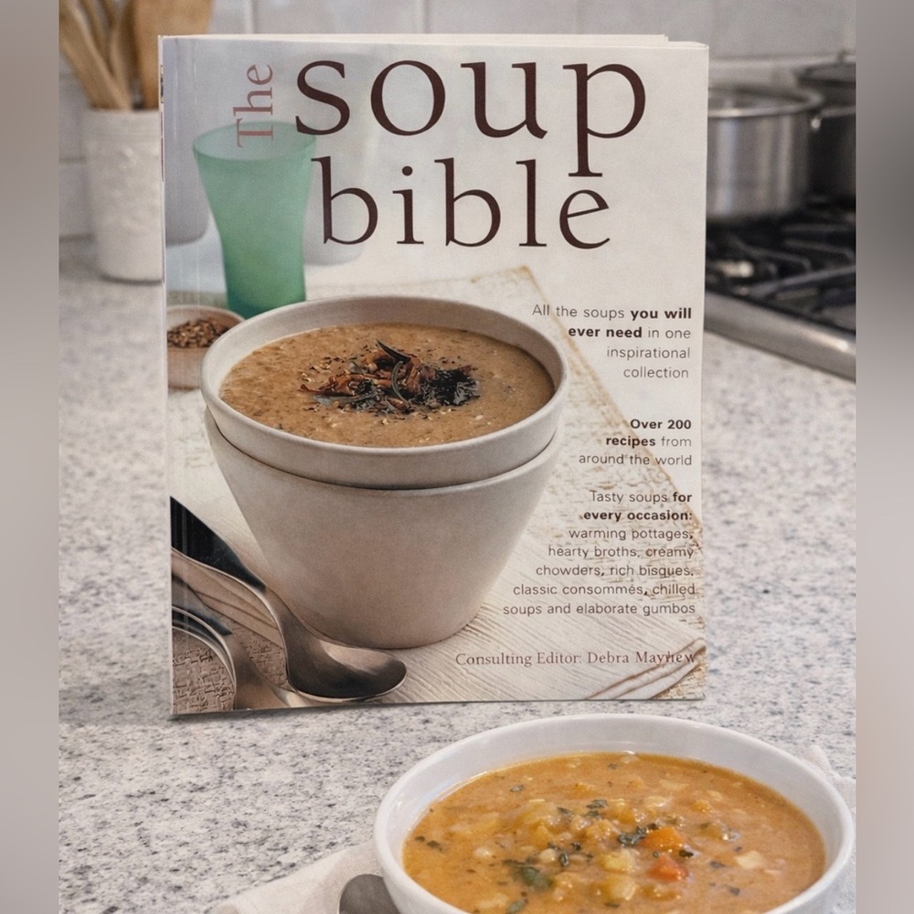 BOOK The Soup Bible  Over 200 Recipes Softcover 11.5" x 9" 256 Pages